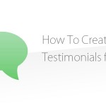 Create Great Testimonials to Captivate your Audience